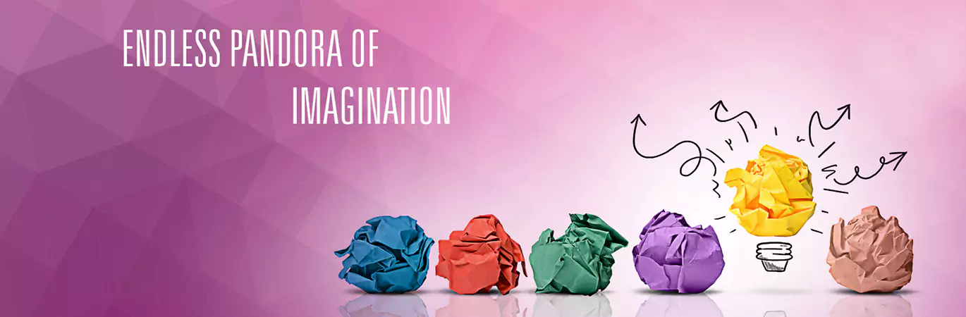Tools Marcom P Ltd ad Agency banner, Endless Pandora of imagination